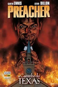 Livro Preacher - A Caminho do Texas - Volume 1 - Resumo, Resenha, PDF, etc.