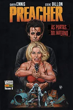 Capa do livro Preacher - Às Portas do Inferno - Volume 8
