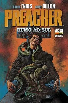 Livro Preacher - Rumo ao Sul - Volume 5 - Resumo, Resenha, PDF, etc.