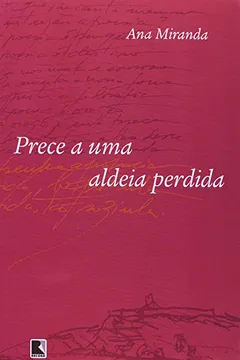 Livro Prece a Uma Aldeia Perdida - Resumo, Resenha, PDF, etc.