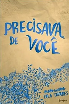 Livro Precisava de Você. Capa Azul - Resumo, Resenha, PDF, etc.