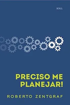 Livro Preciso Me Planejar! - Resumo, Resenha, PDF, etc.