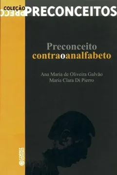 Capa do livro Preconceito Contra O Analfabeto - Volume 2. Coleção Preconceitos