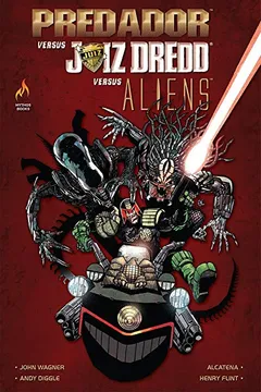 Livro Predador Versus Juiz Dredd Versus Aliens - Resumo, Resenha, PDF, etc.