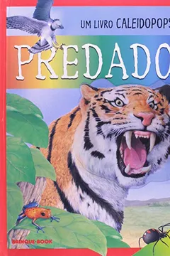 Livro Predadores - Um Livro Caleidopops - Resumo, Resenha, PDF, etc.