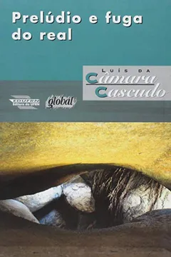 Livro Prelúdio e Fuga do Real - Resumo, Resenha, PDF, etc.