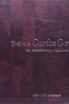 Livro Premio Carlos Gomes. Um Retrospectiva. 1996-2006 - Resumo, Resenha, PDF, etc.