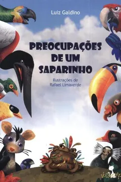 Livro Preocupações De Um Saparinho - Resumo, Resenha, PDF, etc.