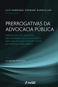 Livro Prerrogativas da Advocacia Pública - Resumo, Resenha, PDF, etc.