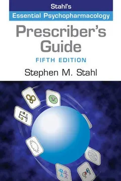 Livro Prescriber's Guide: Stahl's Essential Psychopharmacology - Resumo, Resenha, PDF, etc.