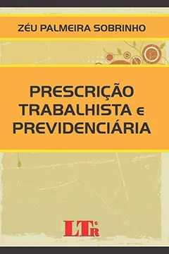 Capa do livro Prescrição Trabalhista e Previdenciária