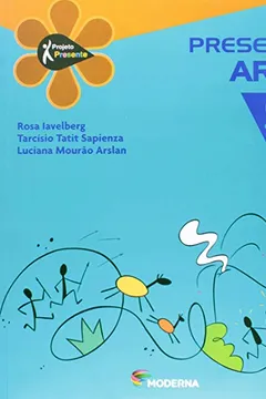 Livro Presente. Arte 2 - Resumo, Resenha, PDF, etc.