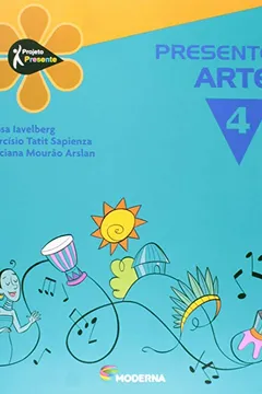 Livro Presente. Arte 4 - Resumo, Resenha, PDF, etc.