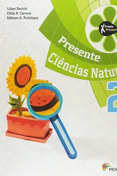 Livro Presente Ciências Naturais 2 - Resumo, Resenha, PDF, etc.