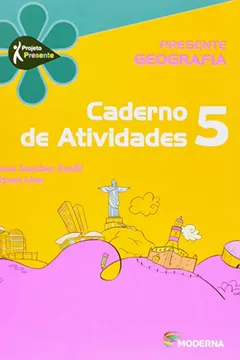 Livro Presente. Geografia 5. Caderno de Atividades - Resumo, Resenha, PDF, etc.