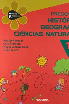Livro Presente. História, Geografia e Ciências 1 - Resumo, Resenha, PDF, etc.