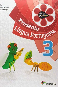 Livro Presente Língua Portuguesa 3º Ano - Resumo, Resenha, PDF, etc.