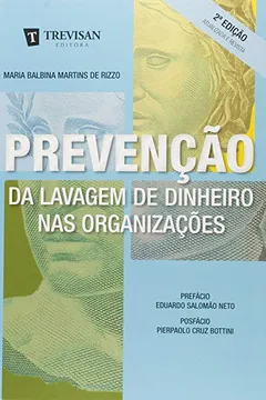 Livro Prevenção da Lavagem de Dinheiro nas Organizações - Resumo, Resenha, PDF, etc.