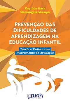 Livro Prevenção das Dificuldades de Aprendizagem na Educação Infantil - Resumo, Resenha, PDF, etc.