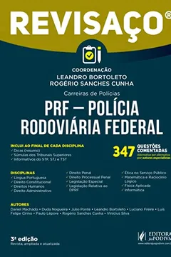 Livro PRF - Polícia Rodoviária Federal: 347 Questões Comentadas, Alternativa por Alternativa por Autores Especialistas - Resumo, Resenha, PDF, etc.