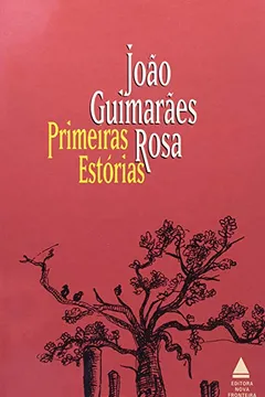 Livro Primeiras Estorias - Resumo, Resenha, PDF, etc.