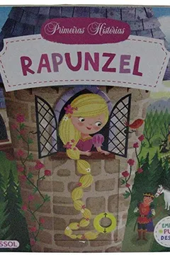Livro Primeiras Historias. Rapunzel - Resumo, Resenha, PDF, etc.