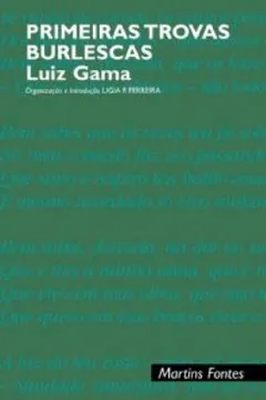 Livro Primeiras Trovas Burlescas - Resumo, Resenha, PDF, etc.