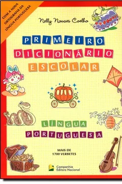 Capa do livro Primeiro Dicionário Escolar. Língua Portuguesa