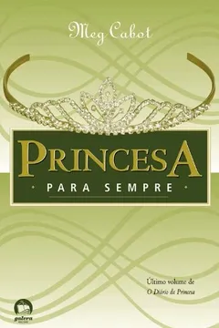 Livro Princesa Para Sempre - Resumo, Resenha, PDF, etc.