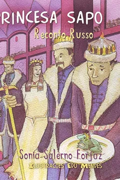 Livro Princesa Sapo, A Reconto Russo - Resumo, Resenha, PDF, etc.