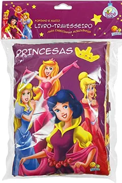 Livro Princesas - Coleção Meu Livro Travesseiro - Resumo, Resenha, PDF, etc.