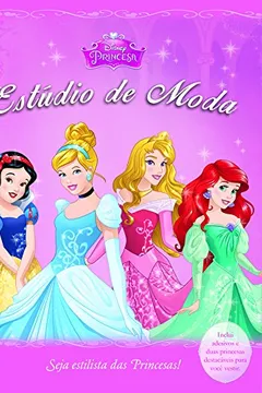 Livro Princesas. Estúdio de Moda - Volume 1 - Resumo, Resenha, PDF, etc.