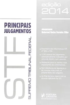 Livro Principais Julgamentos Do STF 2014. Indexados Por Ramo Do Direito E Por Assunto - Resumo, Resenha, PDF, etc.