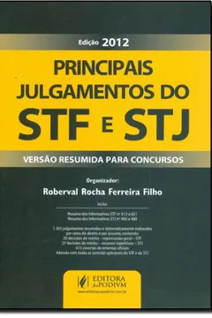 Livro Principais Julgamentos Do STF E STJ. Versão Resumida Para Concursos - Resumo, Resenha, PDF, etc.