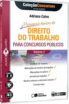 Livro Principais Tópicos de Processo do Trabalho Para Concursos Públicos - Volume 2. Coleção Concursos. Audiolivro - Resumo, Resenha, PDF, etc.
