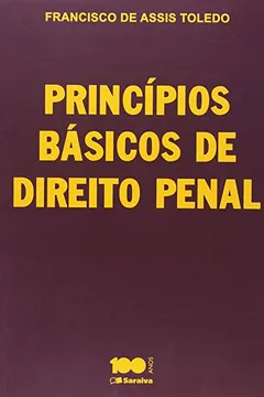 Livro Princípios Básicos de Direito Penal - Resumo, Resenha, PDF, etc.