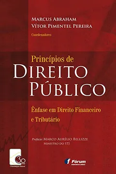 Livro Princípios de direito público: Ênfase em direito financeiro e tributário - Resumo, Resenha, PDF, etc.
