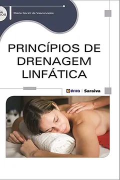 Livro Princípios de Drenagem Linfática - Resumo, Resenha, PDF, etc.