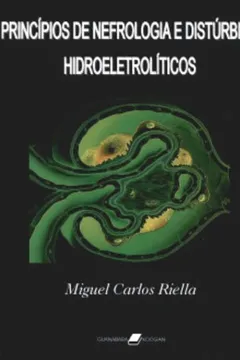 Livro Princípios de Nefrologia e Distúrbios Hidroeletrolíticos - Resumo, Resenha, PDF, etc.