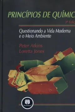 Livro Princípios de Química. Questionando a Vida Moderna e o Meio - Resumo, Resenha, PDF, etc.