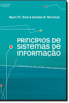 Livro Princípios de Sistemas de Informação - Resumo, Resenha, PDF, etc.