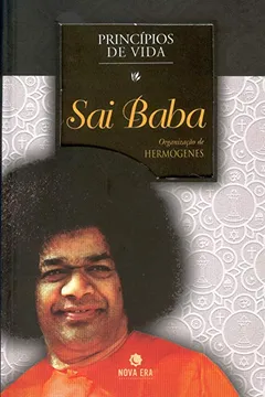 Livro Princípios de Vida. Sai Baba - Resumo, Resenha, PDF, etc.