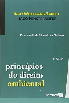 Livro Princípios do Direito Ambiental - Resumo, Resenha, PDF, etc.