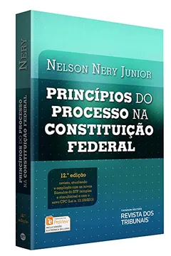 Livro Princípios do Processo na Constituição Federal - Resumo, Resenha, PDF, etc.
