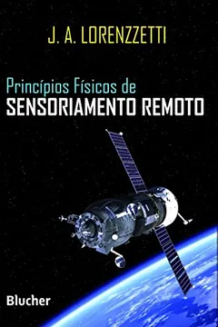 Livro Princípios Físicos de Sensoriamento Remoto - Resumo, Resenha, PDF, etc.