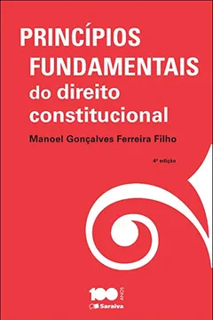 Livro Princípios Fundamentais do Direito Constitucional - Resumo, Resenha, PDF, etc.
