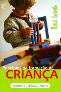 Livro Principios Na Formacao Da Crianca - Resumo, Resenha, PDF, etc.
