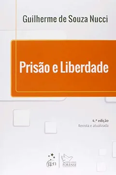 Livro Prisao E Liberdade - Resumo, Resenha, PDF, etc.
