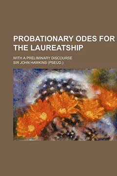 Livro Probationary Odes for the Laureatship; With a Preliminary Discourse - Resumo, Resenha, PDF, etc.