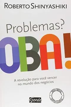 Livro Problemas? Oba! - Edicao Limitada - Resumo, Resenha, PDF, etc.